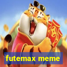 futemax meme